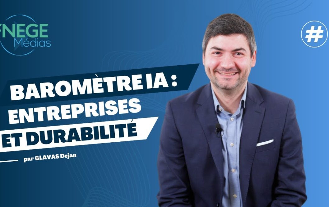 Vidéo FNEGE : présentation du baromètre IA : entreprises et durabilité avec Dejan Glavas